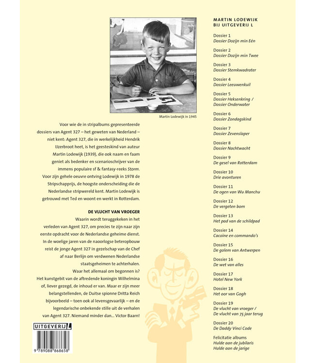 Agent 327 19 - Dossier De vlucht van vroeger