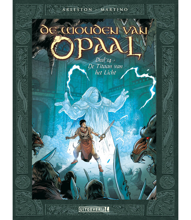 De wouden van Opaal 14 - De Titaan van het Licht