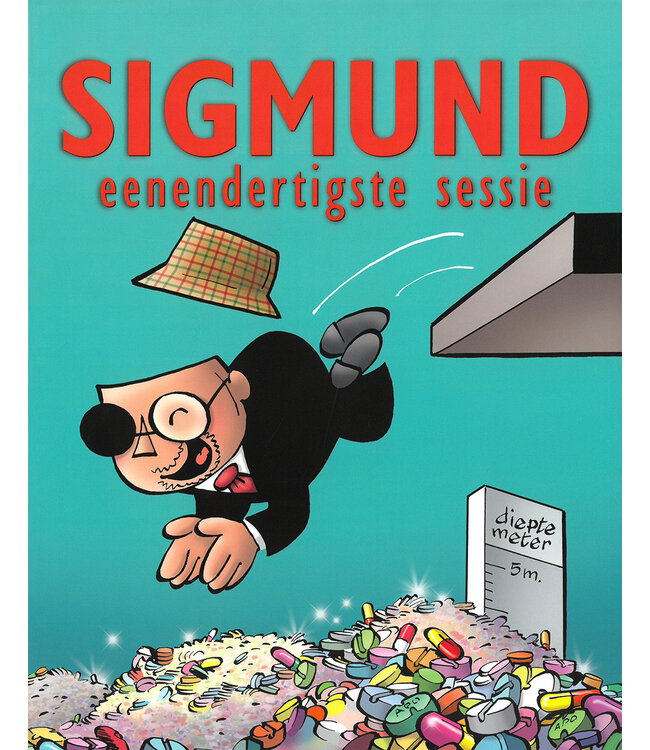 Sigmund eenendertigste sessie