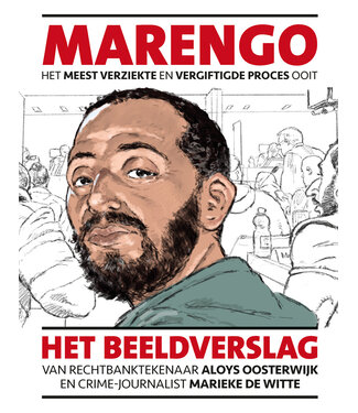 Marengo - Het meest verziekte en vergiftigde proces ooit