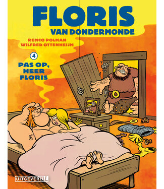 Floris van Dondermonde - 04 Pas op, heer Floris