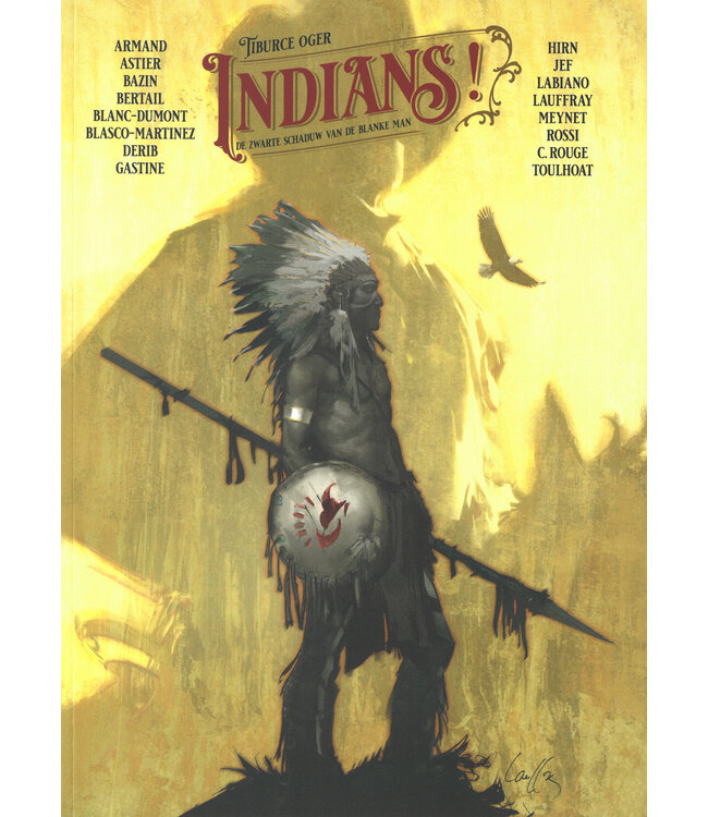 Indians - De zwarte schaduw van de blanke man