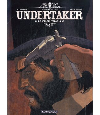 Undertaker 08 - De wereld volgens Oz