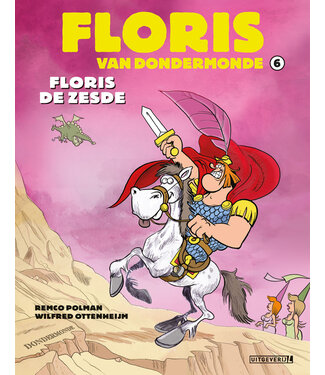 Floris van Dondermonde - 06 Floris de Zesde