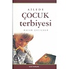 Ailede Çocuk Terbiyesi