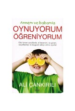 Annem ve Babamla Oynuyorum Öğreniyorum