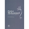 Profeet Mohammed en zijn Universele Boodschap