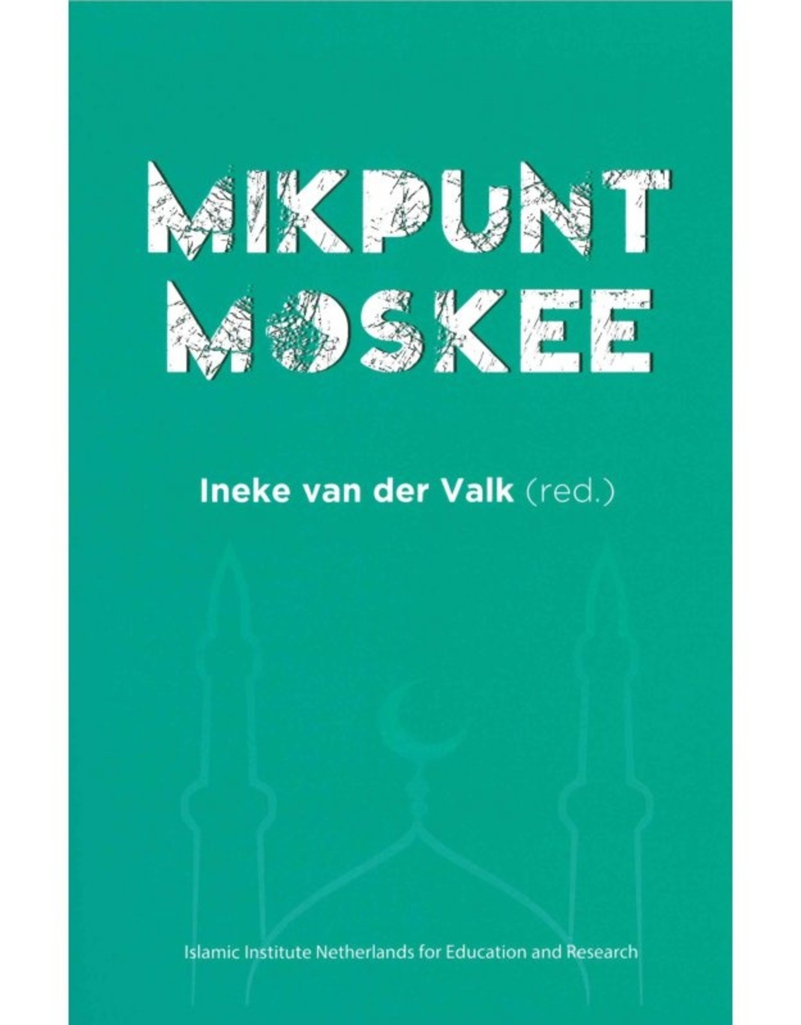 Mikpunt Moskee