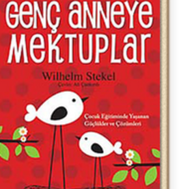 Genç Anneye Mektuplar