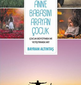 Anne Babasını Arayan Çocuk