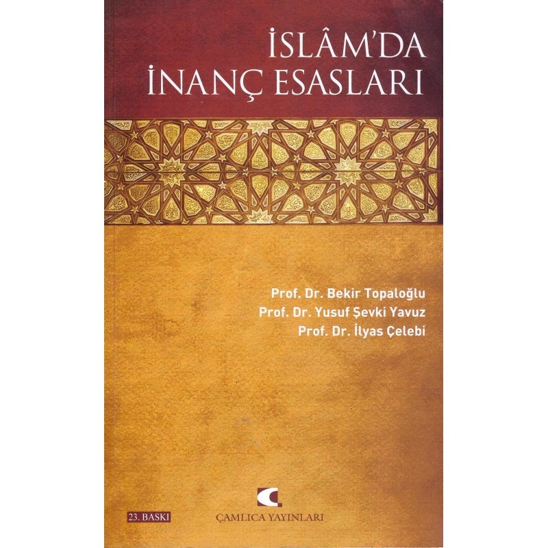 Bekir Topaloglu Islam'da Inanç Esasları