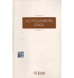 Hz. Peygamberin İzinde
