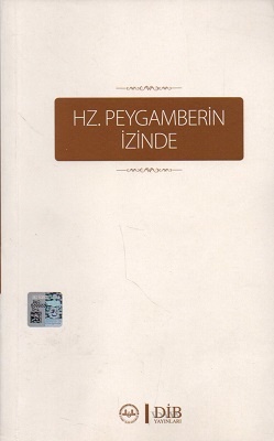 Hz. Peygamberin İzinde