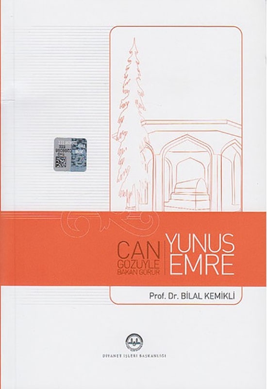 Yunus Emre (can gözüyle bakan görür)
