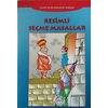 Resimli Seçme Masallar