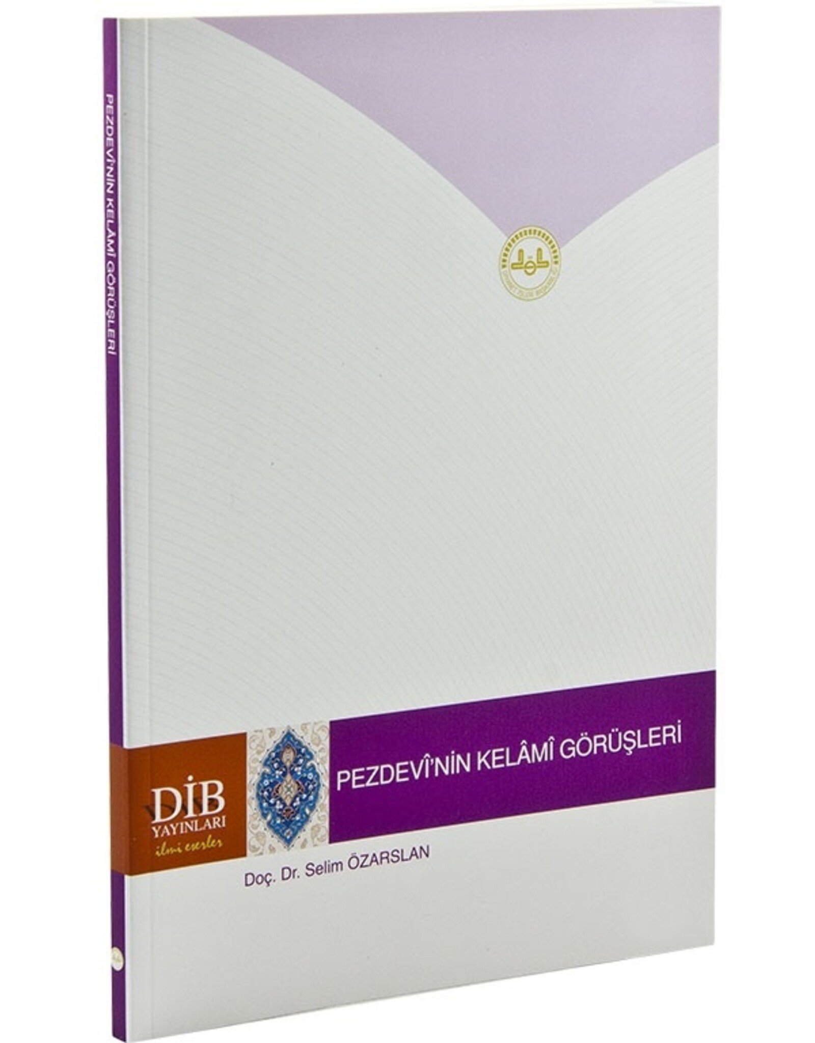 Pezdevi'nin Kelami Görüşleri