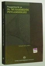 Peygamberlik ve Hz. Muhammed'in Peygamberliği