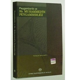 Peygamberlik ve Hz. Muhammed'in Peygamberliği