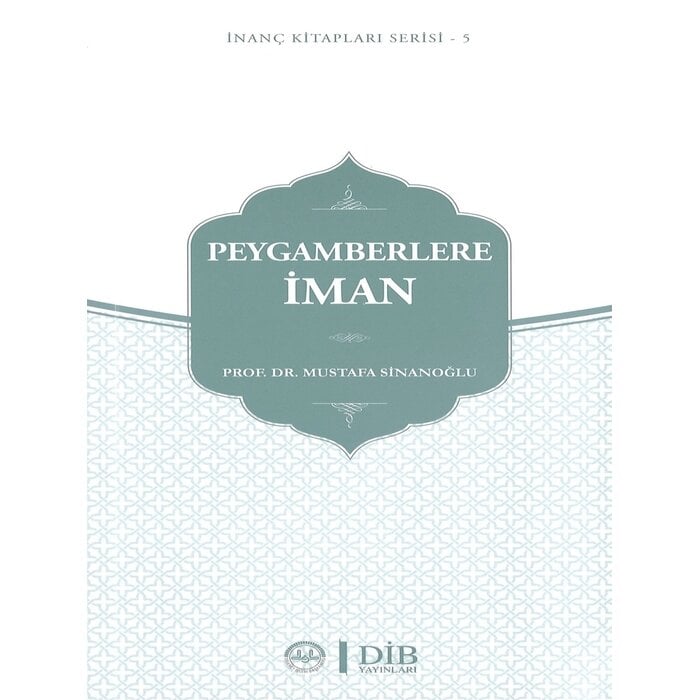 Peygamberlere İman