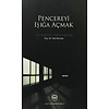 Pencereyi Işığa Açmak