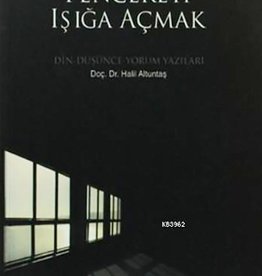 Pencereyi Işığa Açmak