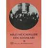 Milli Mücadele Din Adamları (2.Cilt)