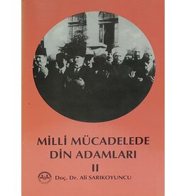 Milli Mücadele Din Adamları (2.Cilt)