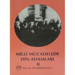 Milli Mücadele Din Adamları (2.Cilt)