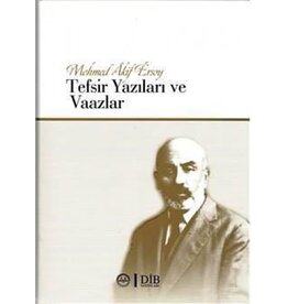 Mehmet Akif Ersoy Tefsir Yazıları ve Vaazları