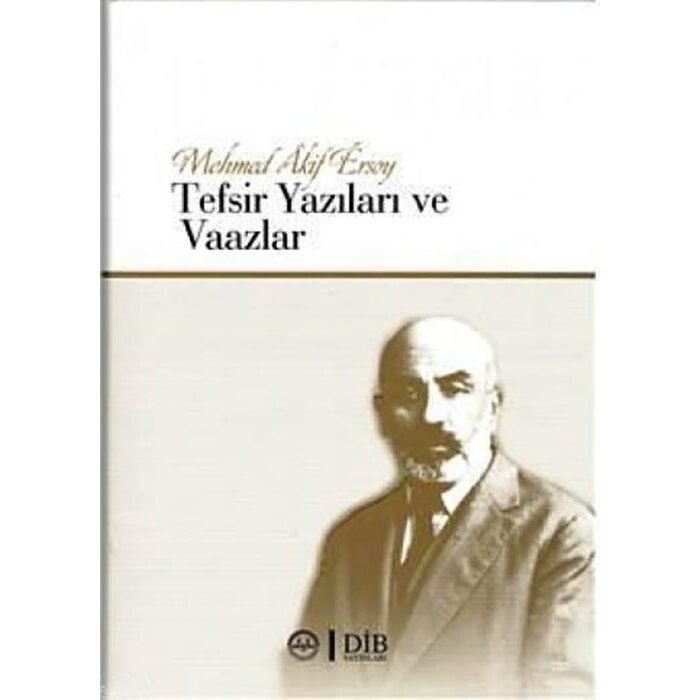 Mehmet Akif Ersoy Tefsir Yazıları ve Vaazları