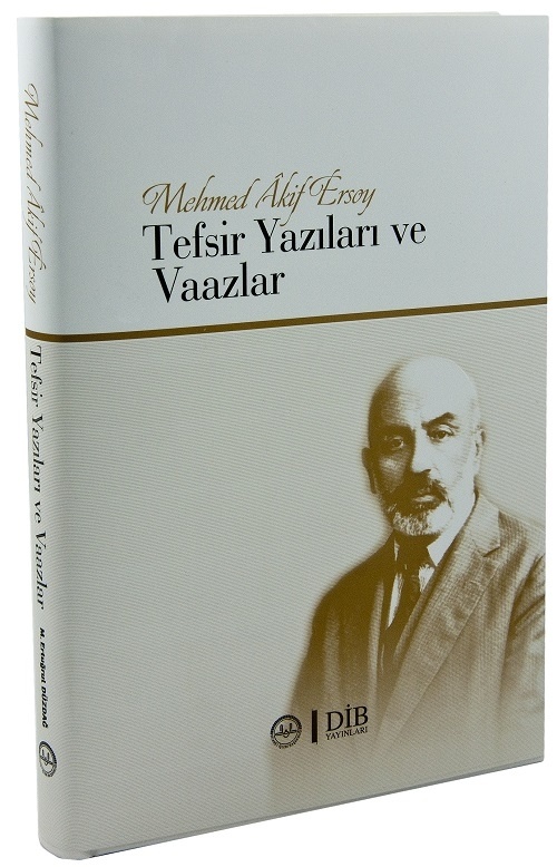 Mehmet Akif Ersoy Tefsir Yazıları ve Vaazları