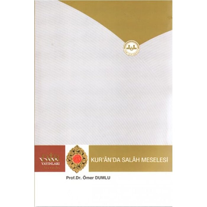 Kuran'da Salah Meselesi