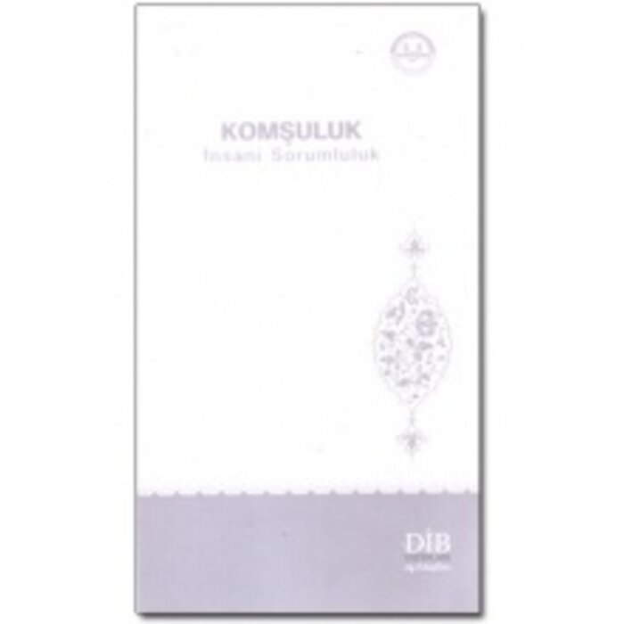 Komşuluk İnsani Sorumluluk