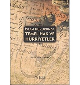 İslam Hukukunda Temel Hak ve Hürriyetler