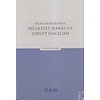 İslam Hukukunda Mülkiyet Hakkı ve Servet