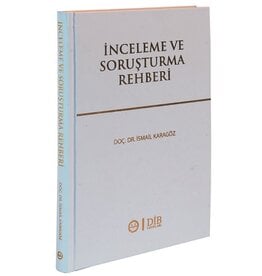 İnceleme ve Soruşturma Rehberi