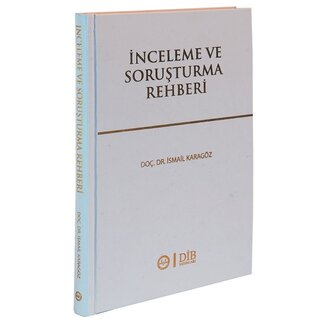 İnceleme ve Soruşturma Rehberi