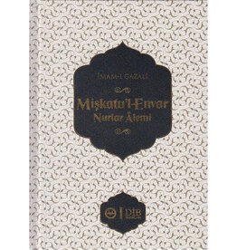 İmamı Gazali Mişkatu'l-Envar Nurlar Alemi