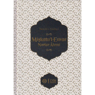 İmamı Gazali Mişkatu'l-Envar Nurlar Alemi