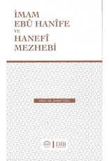 Imam Ebu Hanife ve Hanefi Mezhebi