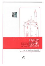 Ibrahim Hakkı Erzurumi Erzurumlu Bir Fikir Adamı