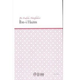 Bir Endülüs Mütefekkiri Ibn-i Hazm