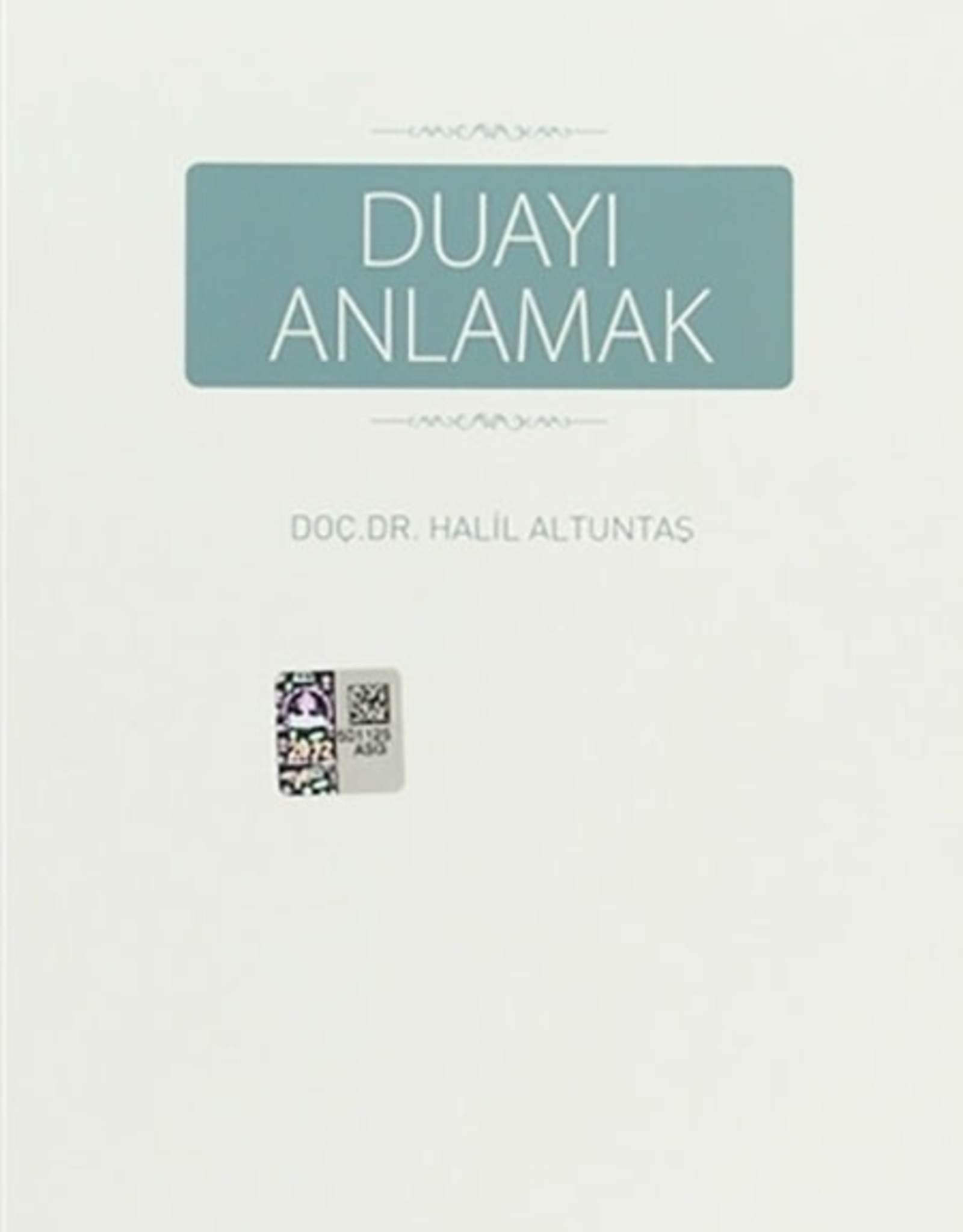 Duayı Anlamak