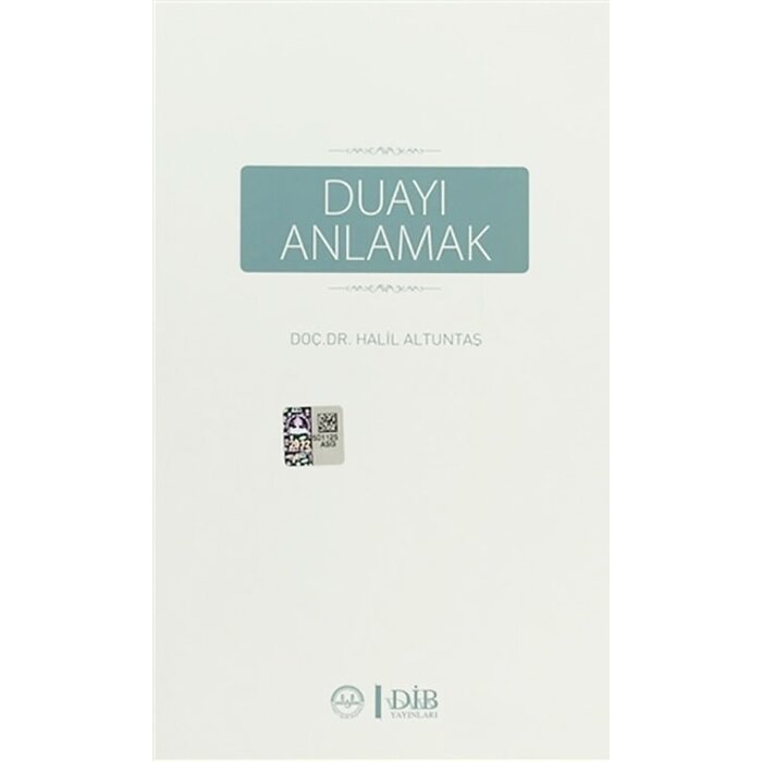 Duayı Anlamak