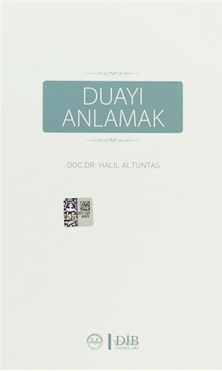 Duayı Anlamak