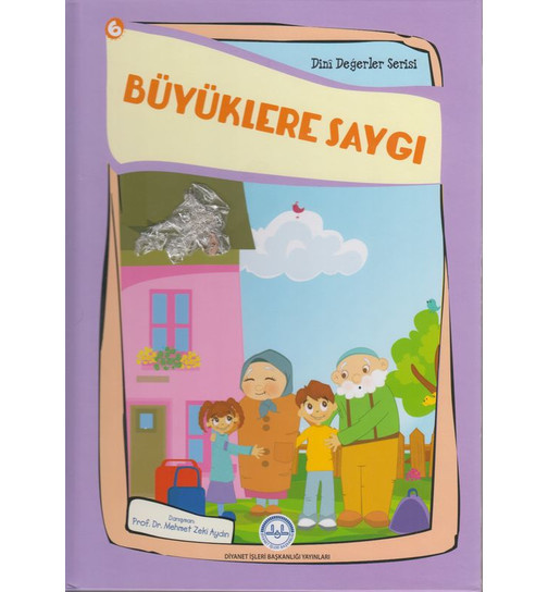 Büyüklere Saygı Dini Değerler Serisi 6