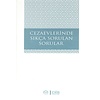 Cezaevlerinde Sıkça Sorulan Sorular
