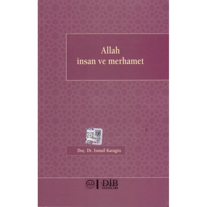 Allah Insan ve Merhamet