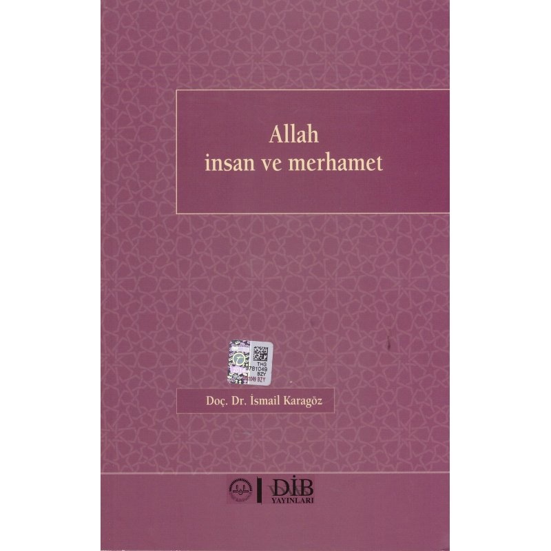 Allah Insan ve Merhamet