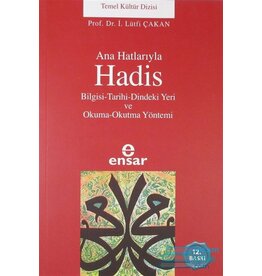 Ana Hatlarıyla Hadis
